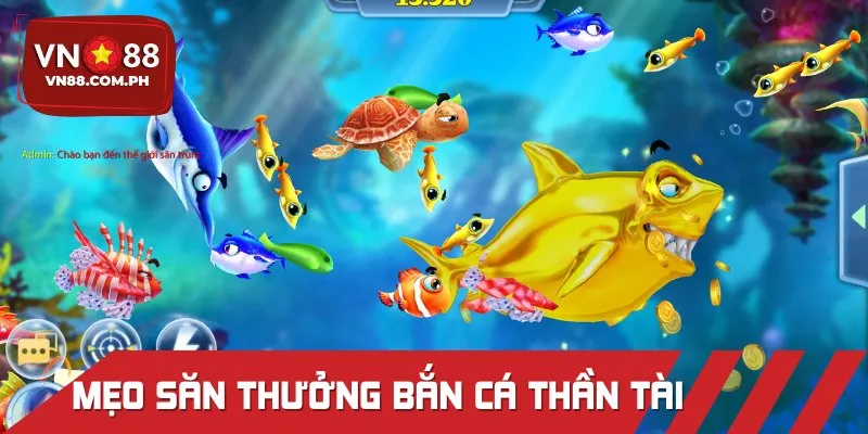 Mẹo săn thưởng bắn cá Thần Tài dễ thắng lớn