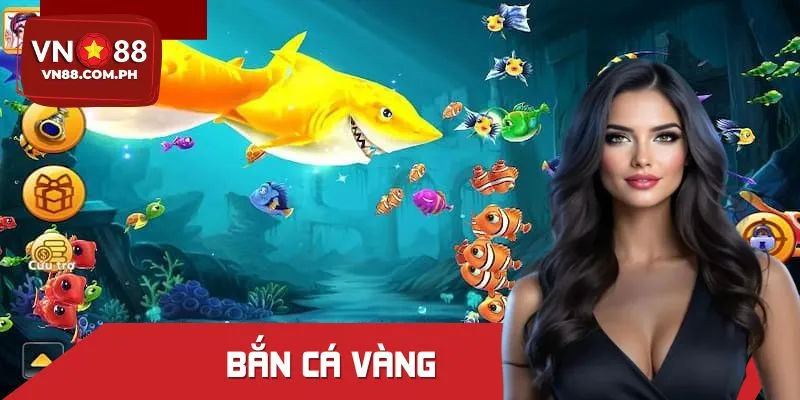 Bắn Cá Vàng – Khám Phá Đại Dương Xanh Và Săn Thưởng Cực Đã