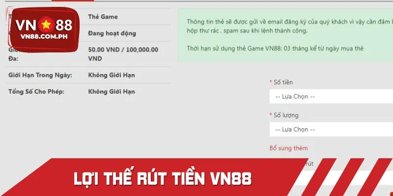 Lợi thế khi hội viên thực hiện rút tiền VN88