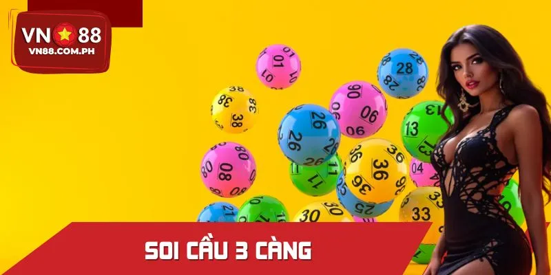 Soi Cầu 3 Càng Sao Cho Chính Xác Nhất? Bật Mí Từ Cao Thủ